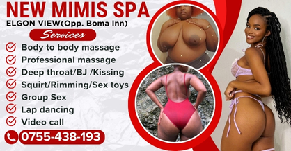 Mimis Massage Girls Spa - Eldoret Escorts and Sex Call Girls from Eldoret Town